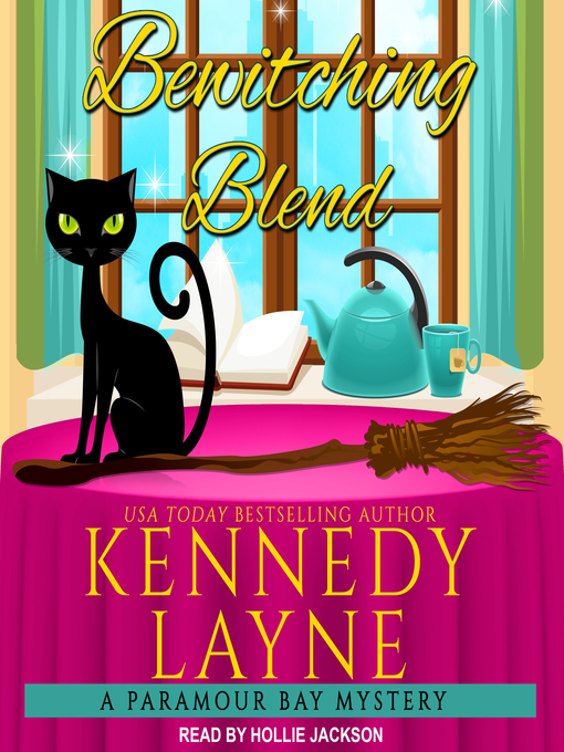 Title details for Bewitching Blend by Kennedy Layne - Available